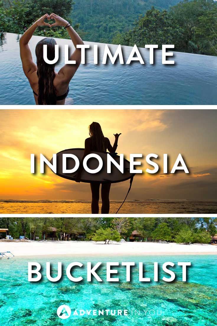Indonesia Travel | Planning a trip to Indonesia? Here's a list of MUST not miss experience for your Indonesian bucket list