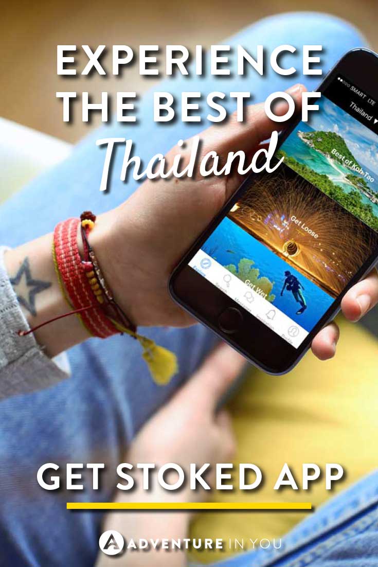 Thailand Travel | Looking for the hottest new app to help you travel around Thailand? Get Stoked is an app designed to help you find things to do easily and quickly. Don't miss out and download this for your trip to the land of smiles