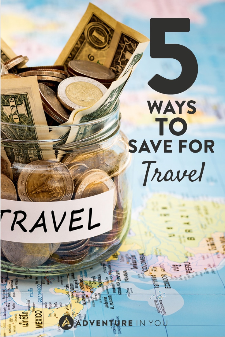 How to Save for Travel | Dreaming of traveling but don't have the cash? Here are 5 ways to help you save!