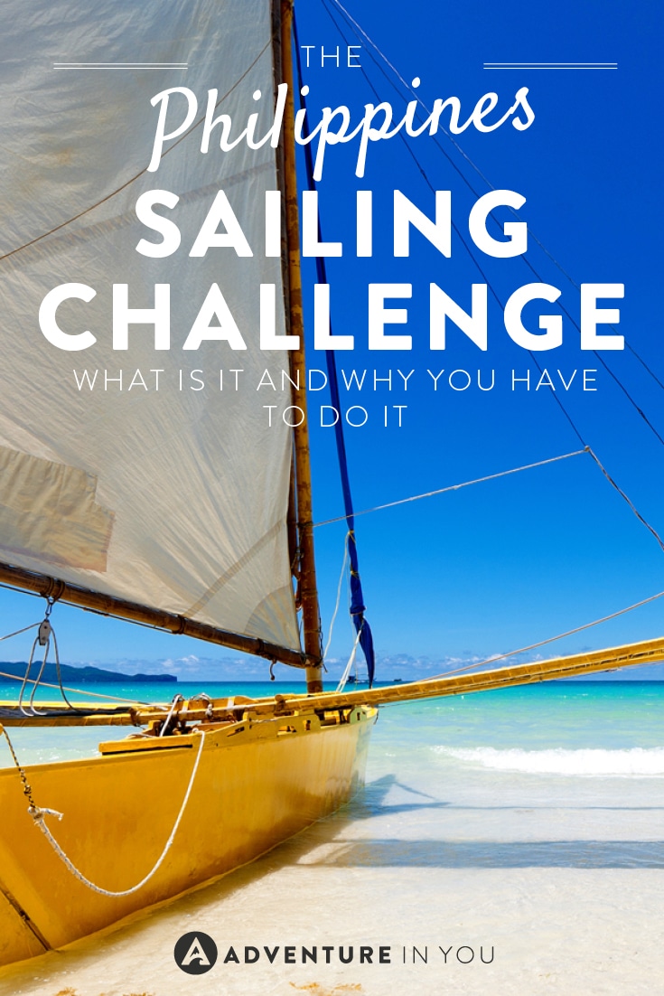 One experience you have to have in the Philippines is this sailing challenge!