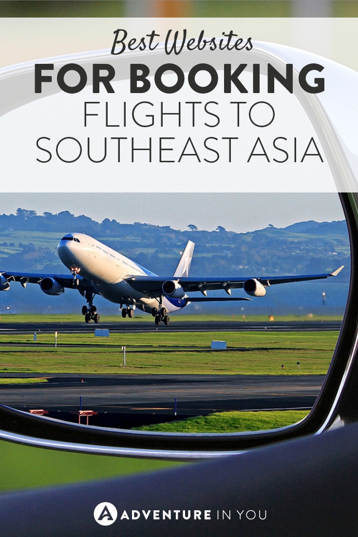 We've put together a list of the best websites to book your flights to Southeast Asia!