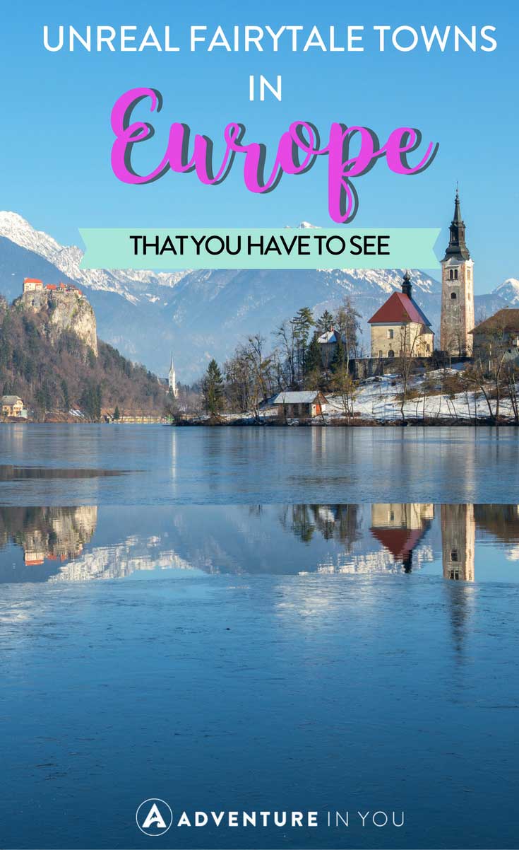 Europe Travel | Looking for some inspiration for a trip to Europe? Here are a few unreal fairytale looking towns that you have to visit during your next trip to Europe