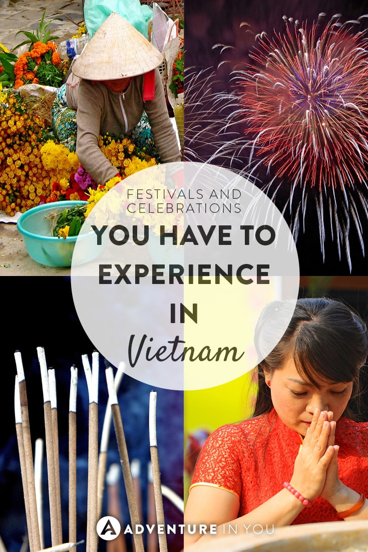 We love festivals and celebrations! Here are the ones you can't miss in Vietnam
