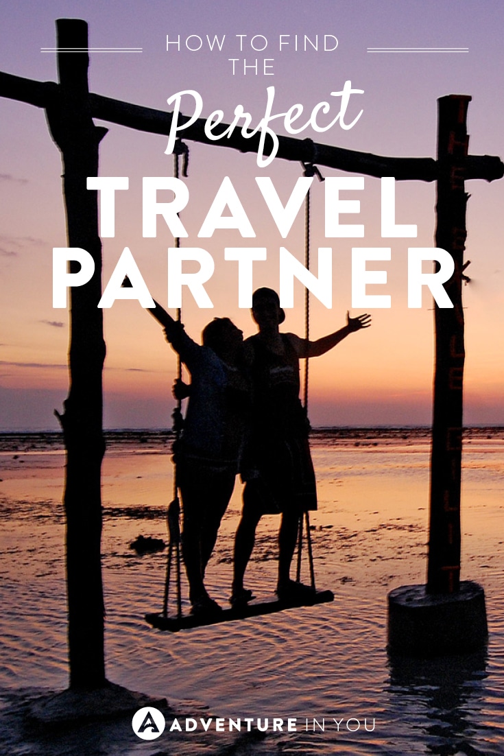 Travelling is even better when you have someone to share it with! Here's how to find the perfect travel partner