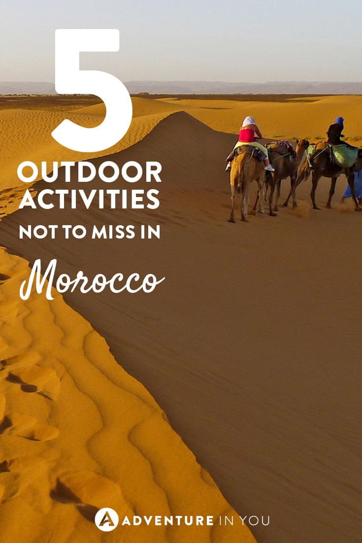 Love the outdoors? Check out these awesome outdoor activities in Morocco!