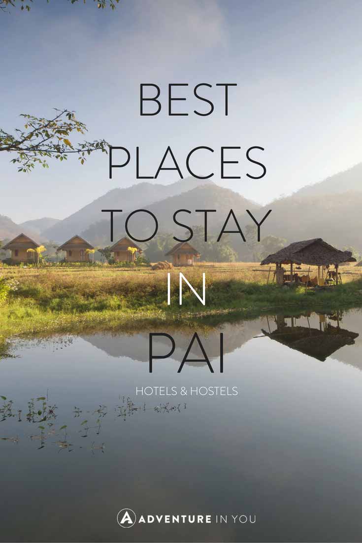 Pai Thailand | Looking for the best place to stay while in Pai, Thailand? Here are our recommendations