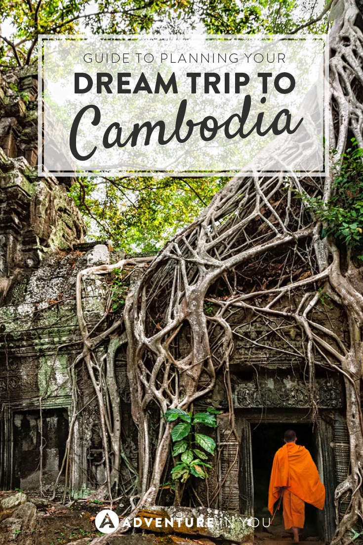 Planning a trip to cambodia? Here is everything you need to know from what to do, where to go and where to stay