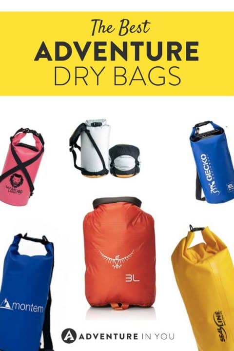 Dry Bags | Looking for strong and sturdy travel gear and products? Take a look at out top picks for the best dry bags for adventure