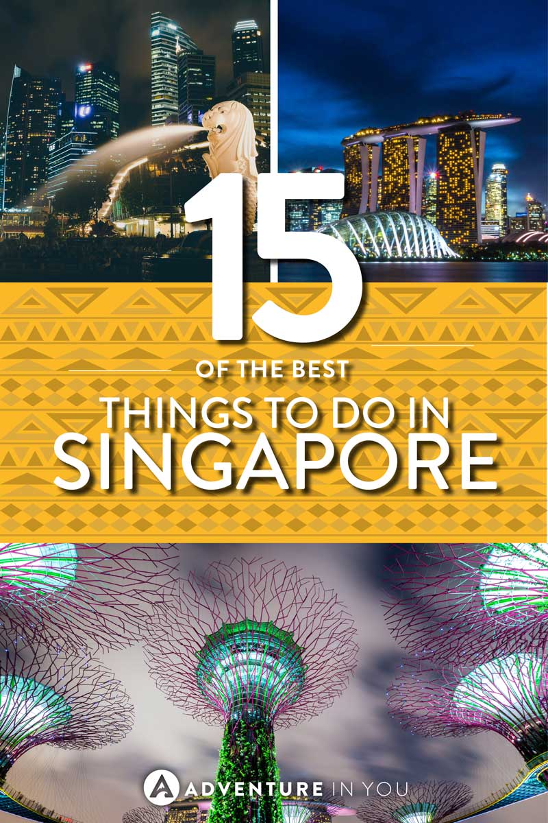 Things to do in Singpore | Looking for awesome things to do in Singapore? Here's a list of must visit tourist attractions. From the famous Marina Bay Sands to the famous Gardens by the Bay, Singapore is full of awesome things to do. #singapore