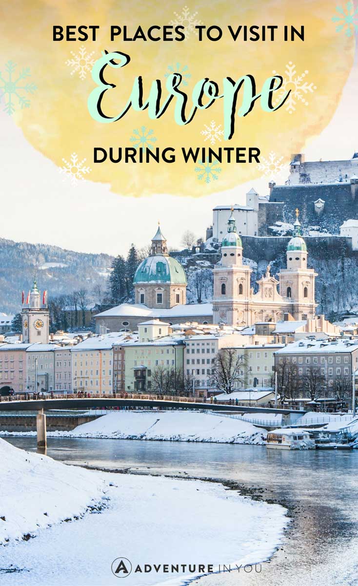 Europe in Winter | Planning to travel Europe during winter? Here are a few of the best destinations to visit during Winter, featuring awesome things to see and do in each place. #europe