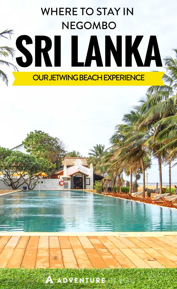 Negombo Hotels | Looking for a great place to stay in Sri Lanka? Our stay at Jetwing Beach was everything we needed and more. Located near Negombo Airport it was the perfect place to stay and relax as you fly in and out of Sri Lanka