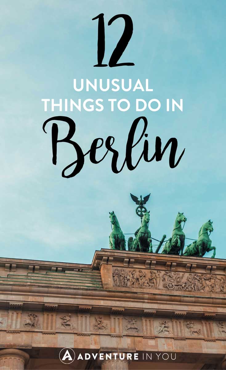 Berlin Germany | Looking for unusual things to do in Berlin Germany? Here are my personal recommendations on what to do in Berlin apart from visiting the popular tourist spots. #berlin #germany