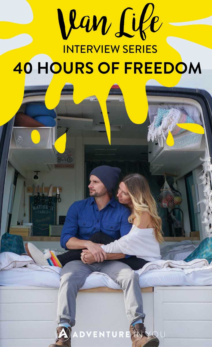 Van Life | Interested to find out what van life is really like? Here's a quick interview that I did with the guys over at 40 Hours of Freedom. I asked them how much it cost to renovate their van, average monthly expenses, and and their top tips for those interested in van life! #vanlife #sprintervan #interview