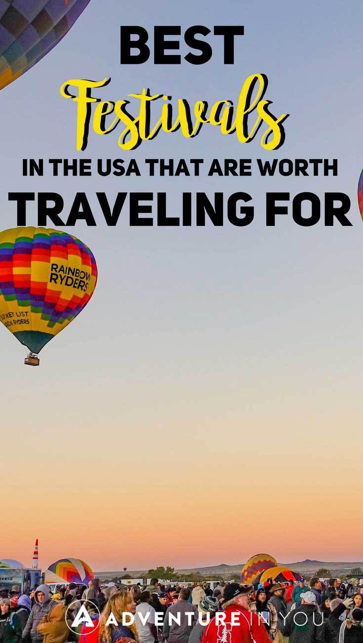 US festivals | Planning to travel to the US and looking for interesting festivals to see? Here's our list of the best festivals in the us that are worth traveling for. #usa #festivals #us