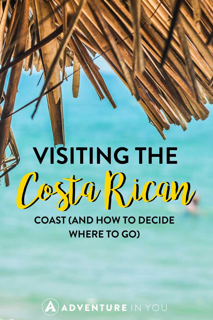 Costa Rica | Need help deciding where to go in Costa Rica? Our article on the costa rican coast will help you decide whether to go in the Pacific side or the Caribbean side.