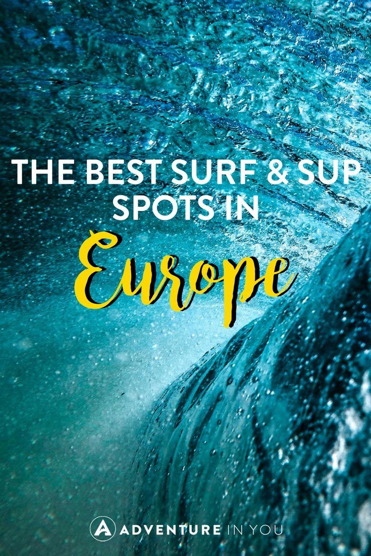 Surfing in Europe | Looking for the best surf and SUP spots in Europe? Take a look at our article featuring the best ones.