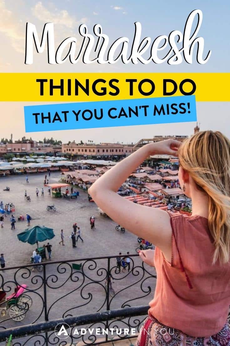 Things to Do in Marrakesh | Headed to Marrakesh soon? Here are 29 amazing things do in Marrakesh that you shouldn't miss!