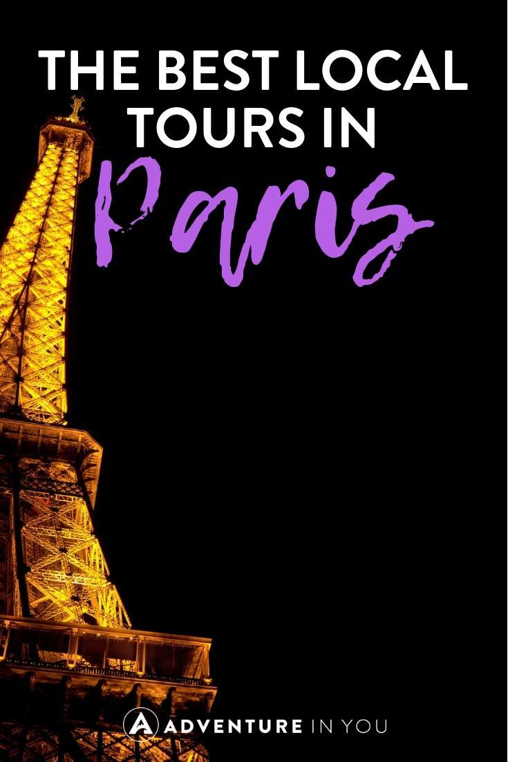 Local Tours in Paris | Looking for things to do in Paris? Here are our top picks for the best local tours worth doing while in France. #paris #france