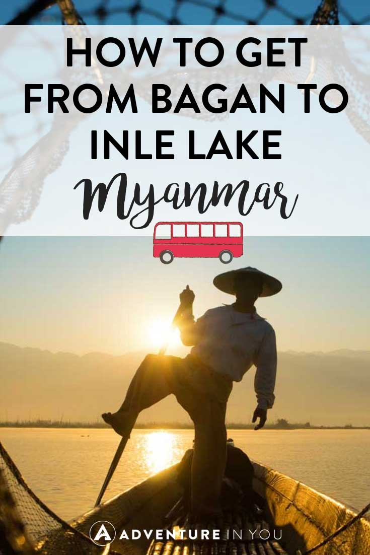 Bagan to Inle Lake | Wondering how to get to Inle Lake? Here are a few of our recommended transport options from Bagan to Inle Lake Myanmar #myanmar