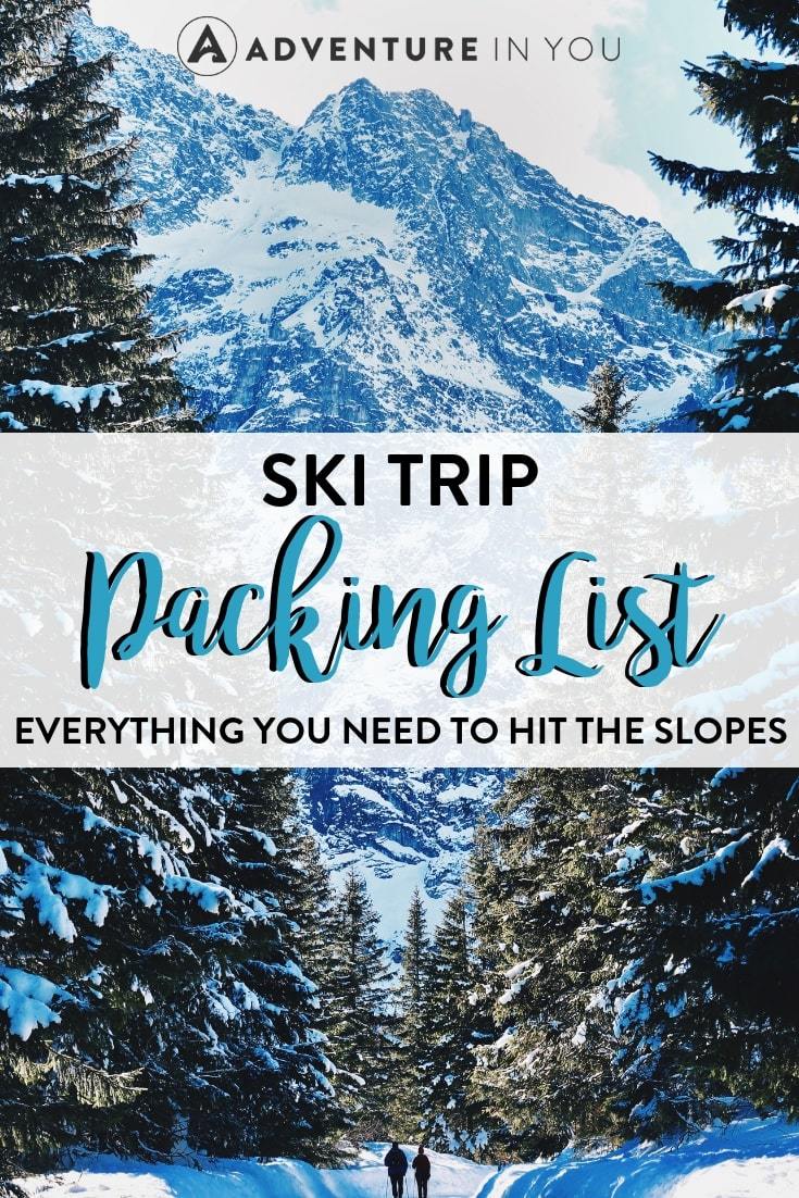 Ski Trip Packing List | Hitting the slopes some time soon? Check out this packing list with everything you'll need for a successful ski trip.