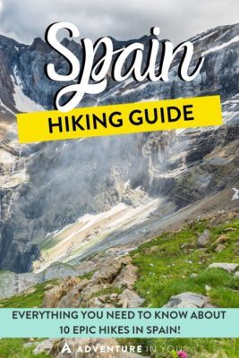 Hiking in Spain | Hiking in Spain is a crazy cool bend of history, culture, and stunning outdoor views. If you're taking a Spanish holiday, check out these 10 hikes to add to your itinerary!