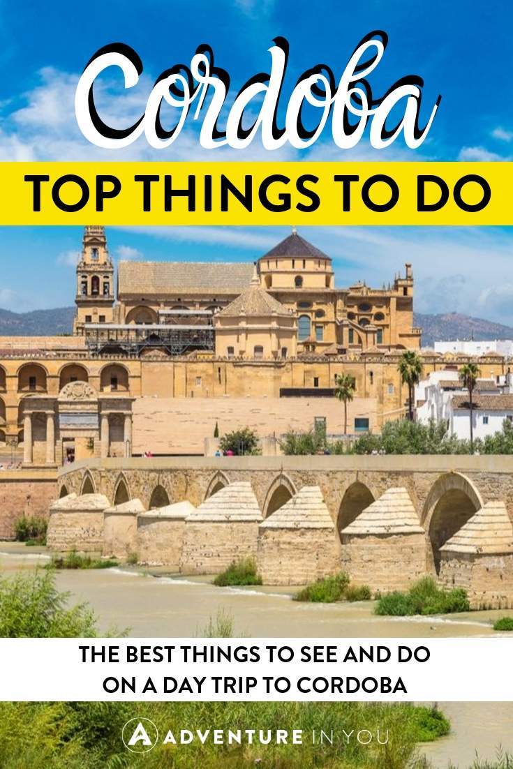 Things to Do in Cordoba on a Day Trip | Cordoba is the perfect day trip from Madrid or Seville. Here are the top things to see and do for a perfect day in Cordoba!