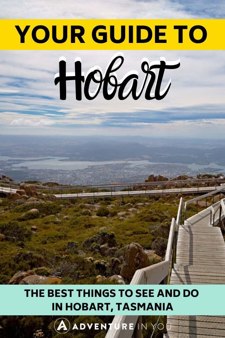 Things to Do in Hobart, Tasmania | Headed to Tasmania? Here are 7 top things to do in Hobart that you shouldn't miss!