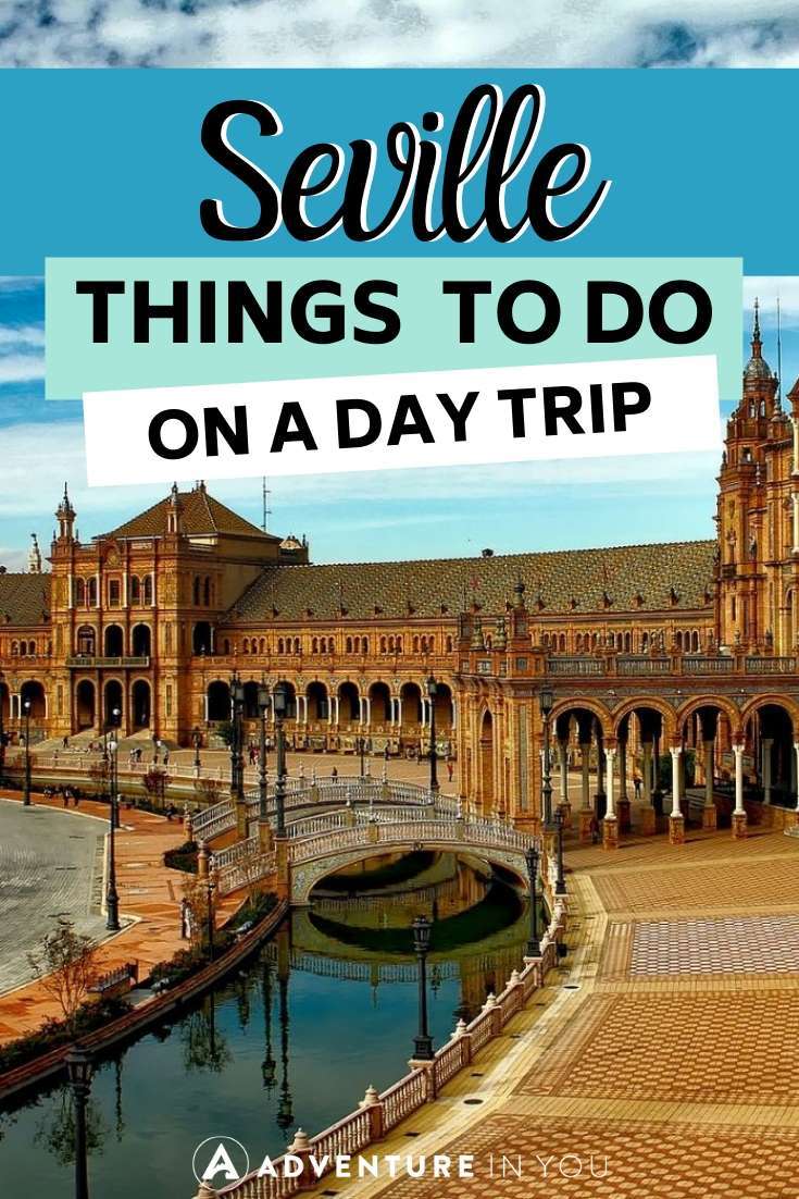 Things to Do in Seville, Spain | Seville is a must-visit when you're in Spain. Here are the best things to do in Seville, if you only have a day or two to visit!