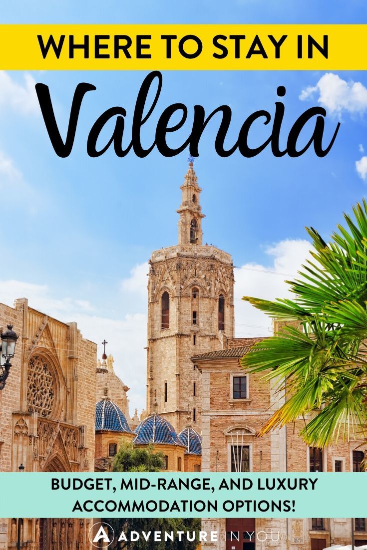 Where to Stay in Valencia | Valencia is a captivating blend of old and new, drawing people in from all over the world. If you're keen on visiting, here are the best places to stay!