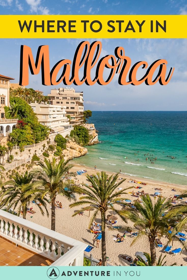 Where to Stay in Mallorca | An ideal island vacation spot, Mallorca is teeming with accommodation options for eager visitors. Here are our recommendations on where to stay!