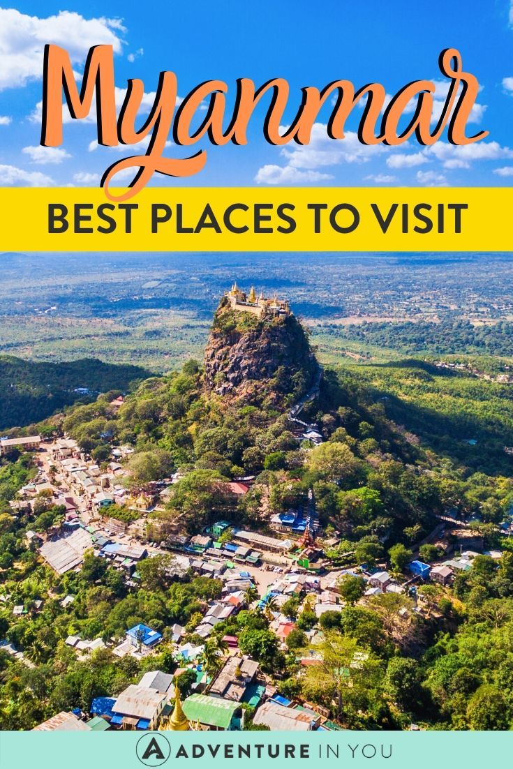 Best Places to Visit in Myanmar | Myanmar is a true gem of Southeast Asia and should be on any avid traveler's bucket list. Here are the best places to visit in this magical country!