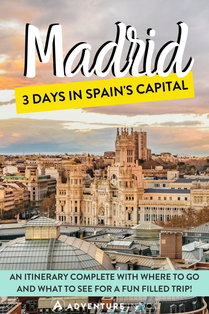 Madrid Itinerary: 3 Days in Spain's Capital | If you're headed on a Spanish holiday, no trip is complete without a stay in Madrid. Here's a full itinerary for 3 days in this breathtaking city!