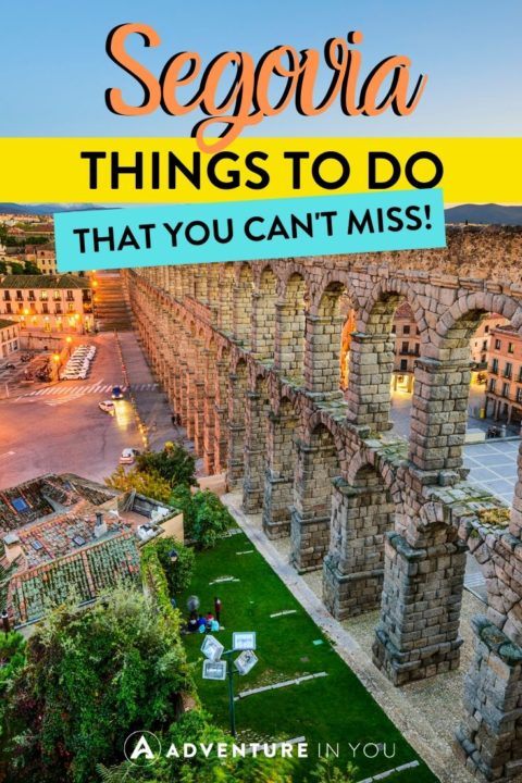 Things to Do in Segovia | Headed on a holiday to Segovia? Here are the best things to do in this fairytale city!