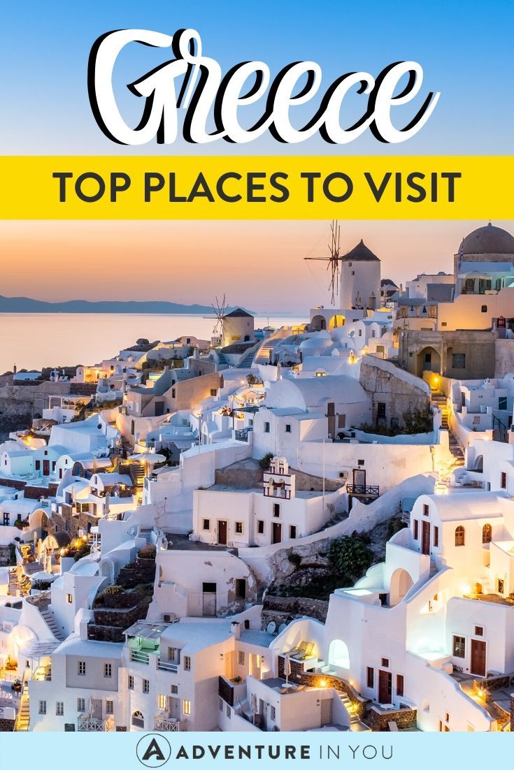 Best Places to Visit in Greece | Dreaming of a Greek getaway? Check out our list of best places to visit in Greece for the ultimate scoop on where to go and what to see!