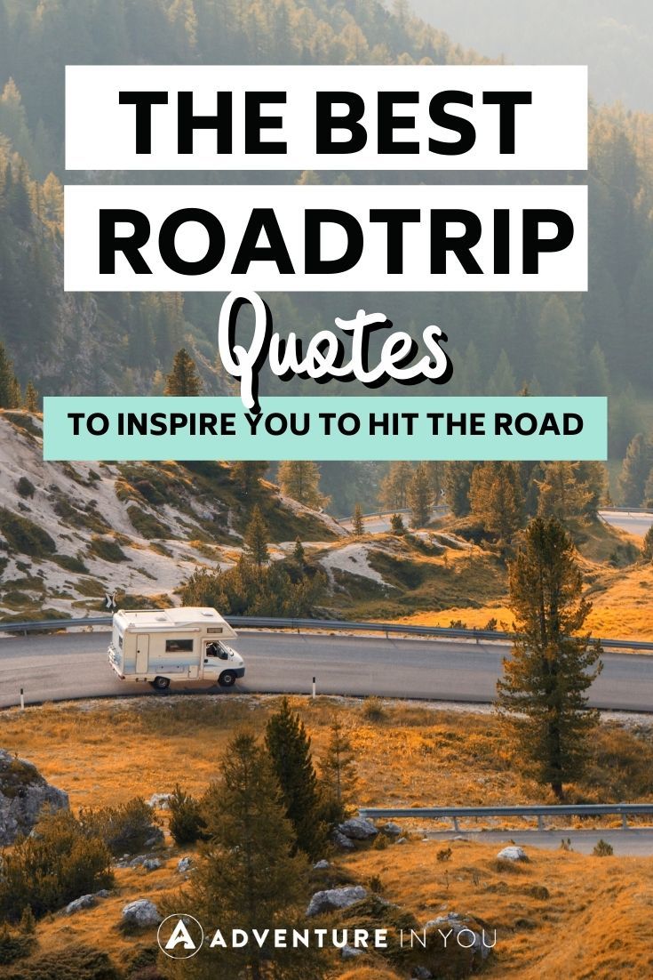 Road Trip Quotes | Looking for the best road trip quotes? Here's 71 of our top picks + images that you can pin!