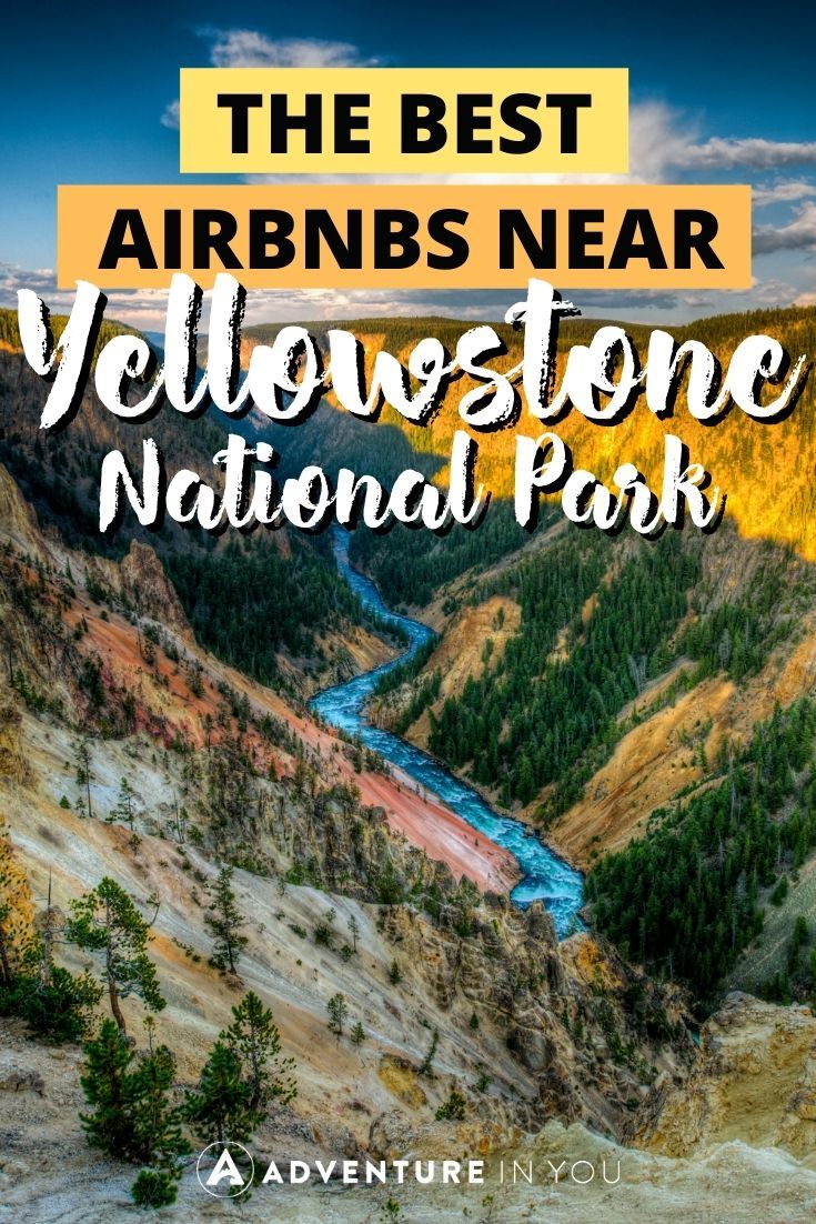 Best Airbnbs Near Yellowstone | These Airbnbs near Yellowstone National Park are seriously out of this world! Click here to check them out. #yellowstoneairbnb #airbnbnearyellowstone #yellowstonenationalpark #airbnb