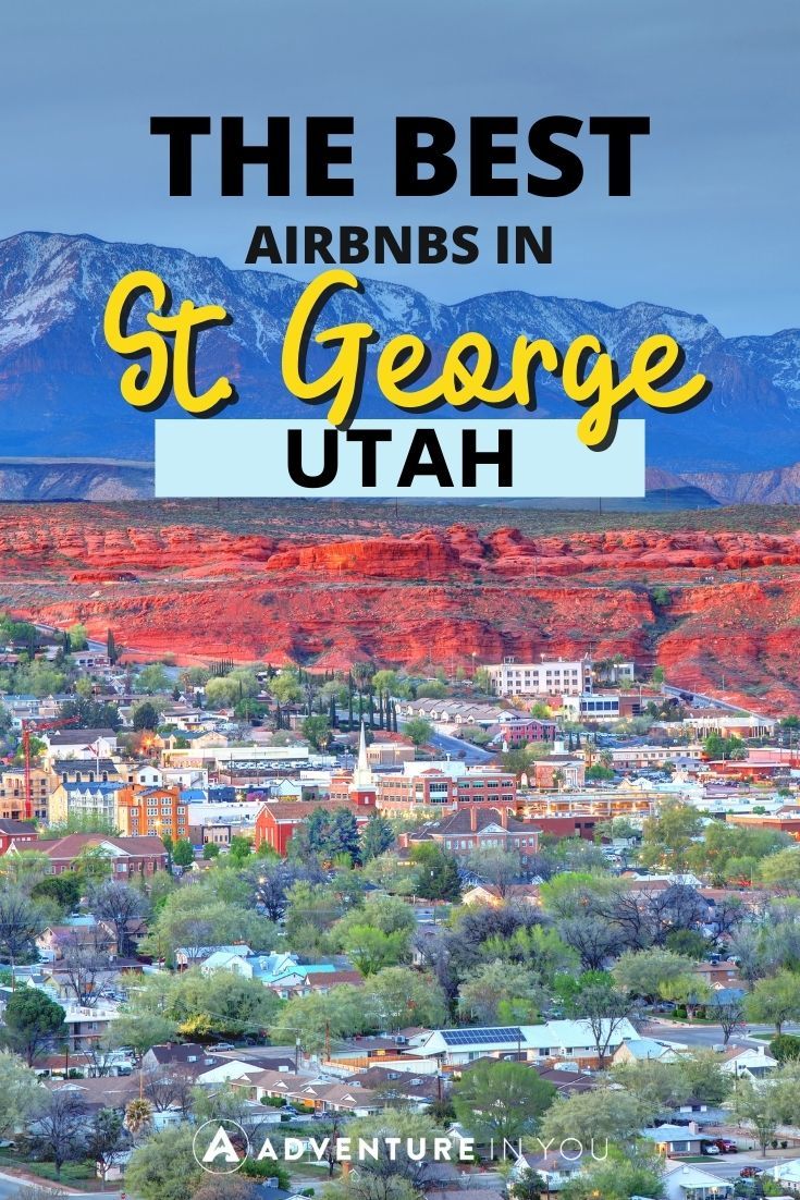 Airbnbs in St. George | Looking for the best Airbnbs in St. George Click here to see our top picks. #usa #utah#stgeorge #stgeorgeairbnb #wheretostayinst.georgeutah