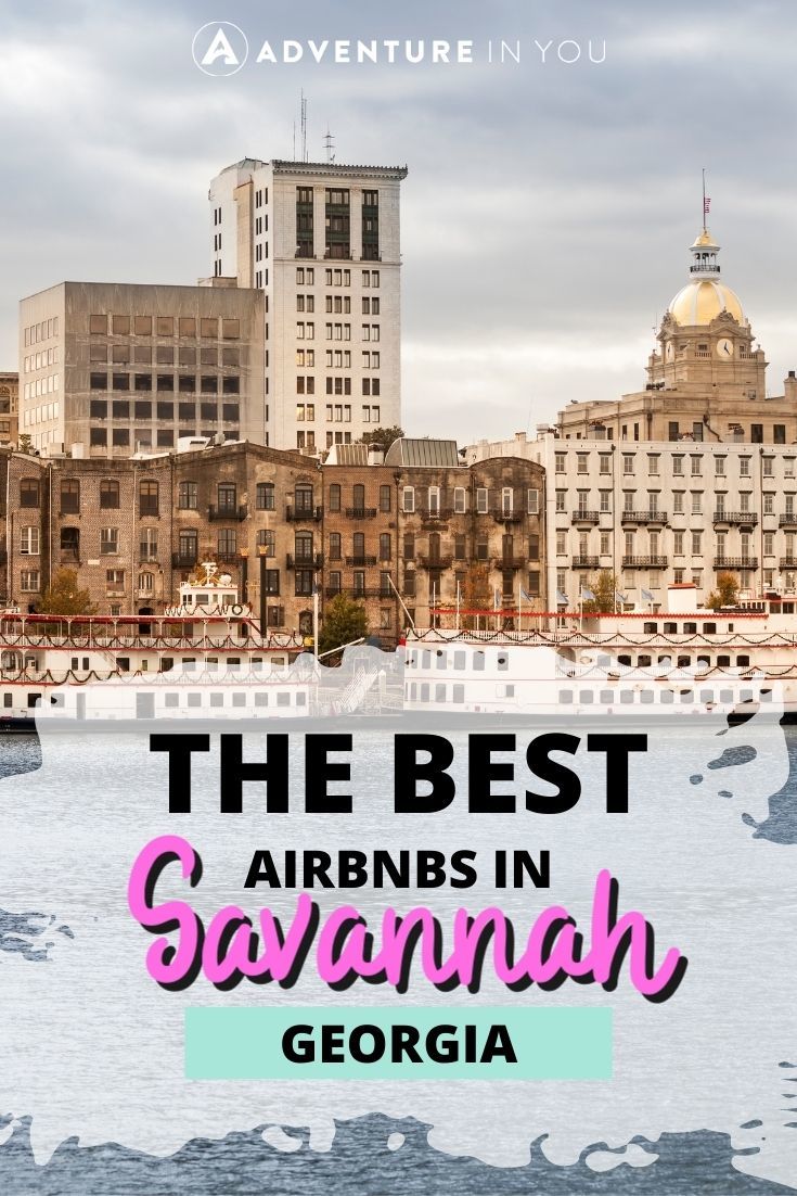Airbnbs in Savannah | Looking for the best Airbnbs in Savannah Click here to see our top picks. #usa #georgia #savannah #wheretostayinsavannah