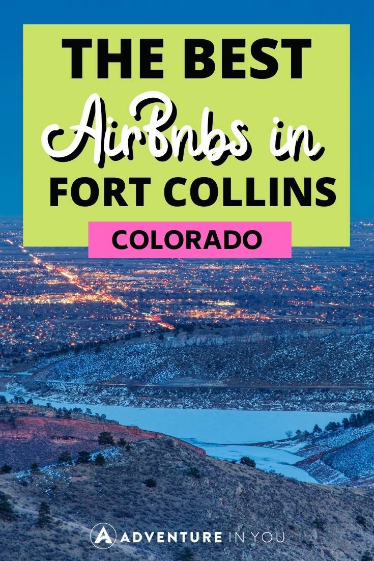 Airbnbs in Fort Collins | Looking for the best Airbnbs in Fort Collins here to see our top picks. #usa #colorado #fortcollins #wheretostayinfortcollins