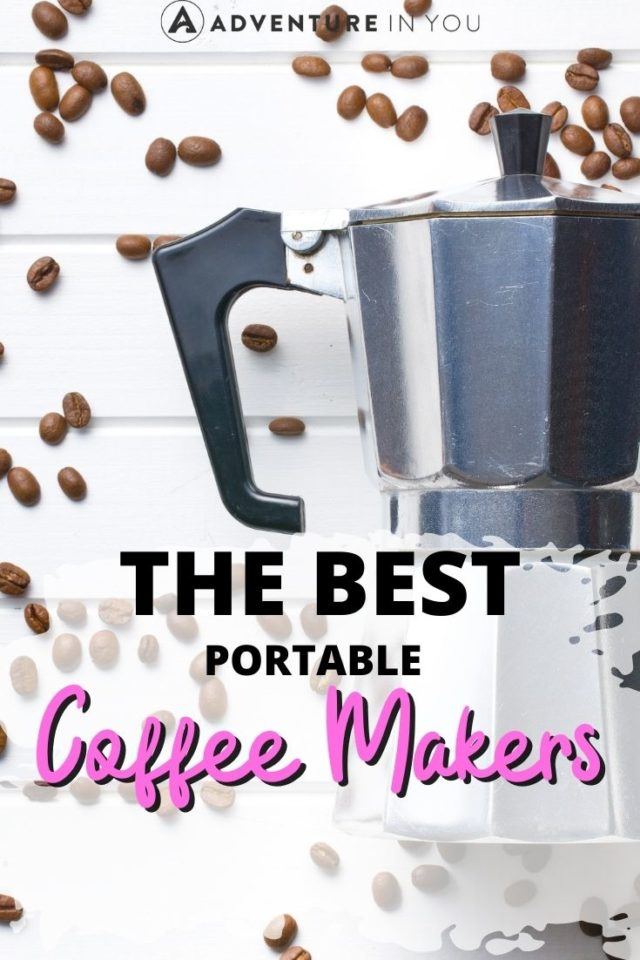 Portable Coffee Makers | Looking for the best portable coffee makers for travel? Here's our epic guide to 12 of the best coffee makers! #coffee #coffeemakers #travelgear