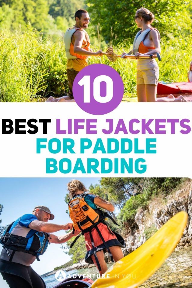 Best Life Jackets for Paddle Boarding | Listed here are the best life jackets for paddle boarding that will surely keep you safe while you're out on the water! check it out here! #lifejacket #pfd #paddleboarding #sup