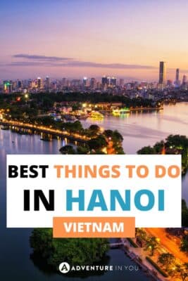 things to do in hanoi, vietnam #hanoi #vietnam