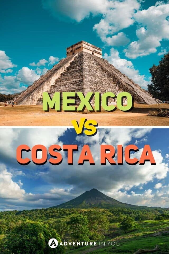Mexico vs Costa Rica: A Comparison Guide | Trying to decide between Mexico vs Costa Rica for your next trip to Central Latin America? Click here to see our complete guide details. #travelmexico #travelcostarica