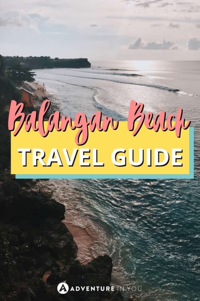 Balangan Beach Travel Guide 2023 | Looking for complete travel guide for Balangan Beach in Uluwatu? Click here to see our complete travel guide details. #travelbali