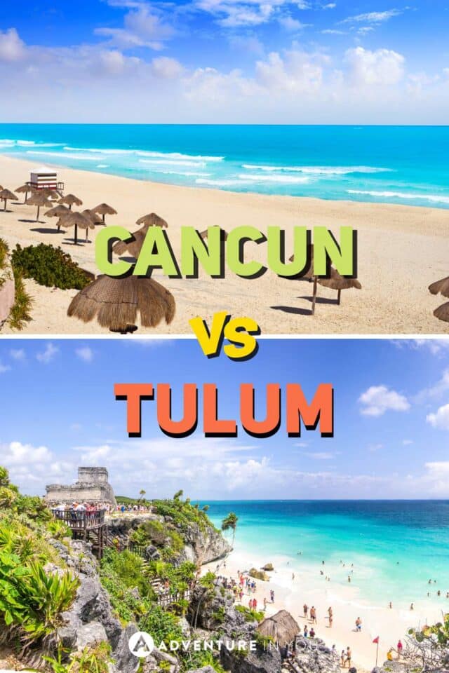 Cancun vs Tulum | If you are dreaming of a Mexican holiday and undecided where to go? This post will guide you to choose between Cancun and Tulum. #tulum #cancun #mexico