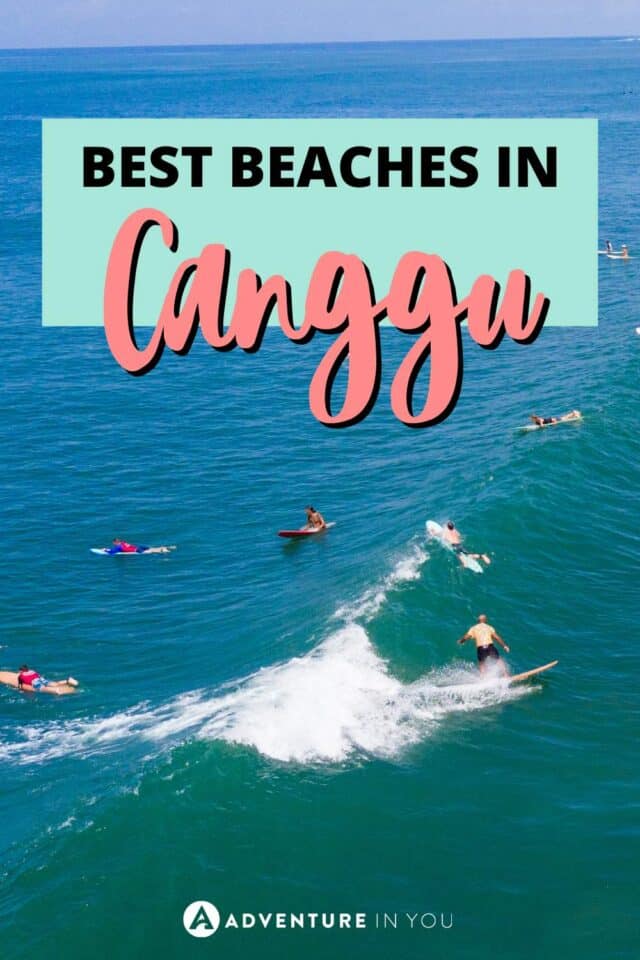 Best Beaches in Canggu | Looking for information on the best beaches in Canggu? In this article, I will share with you my top picks! #canggubali #beachesincanggu #canggu