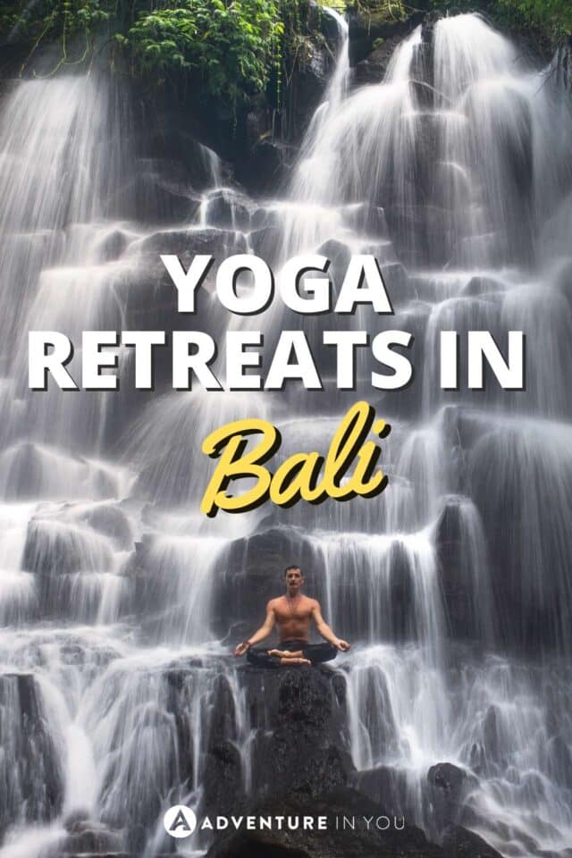 10 Yoga in Bali Retreats to Join (2023) | Looking for the best yoga retreats in Bali? Click here to see our complete guide details. #travelbali #yogaretreats